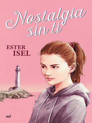 cover image of Nostalgia sin ti